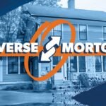 What Is a Reverse Mortgage