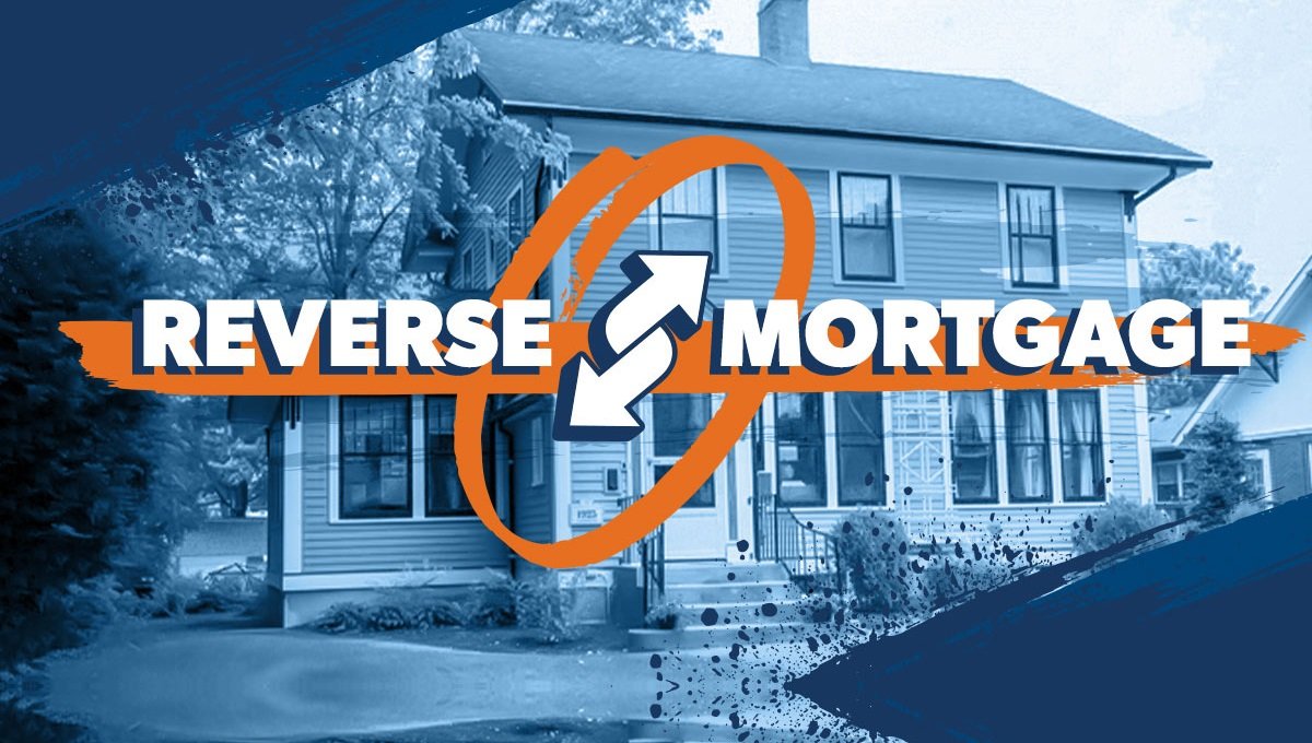 What Is a Reverse Mortgage